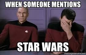 When someone mentions Star Wars.jpg