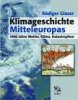 Glaser_Klimageschichte Mitteleuropas.jpg